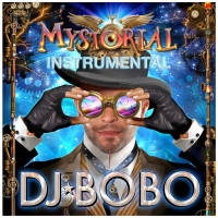 DJ Bobo - Mystorial - Instrumental (2016)