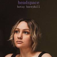 Betsy Berryhill - Headspace (2021) FLAC