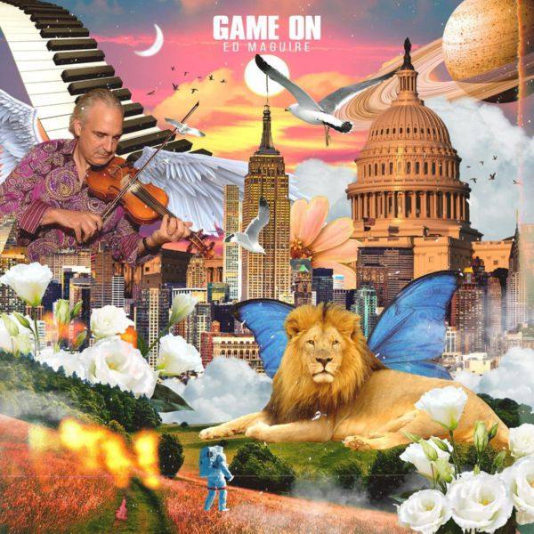 Ed Maguire - Game On 2021 FLAC