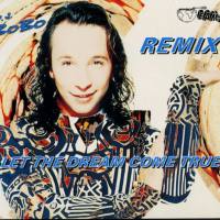 DJ Bobo - Let The Dream Come True (Remix) 1994 FLAC