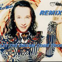 DJ Bobo - Let The Dream Come True (Remix) 1994 FLAC