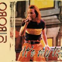 DJ Bobo - It's My Life  1997 FLAC