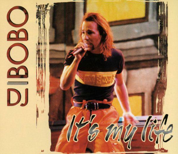 DJ Bobo - It's My Life  1997 FLAC