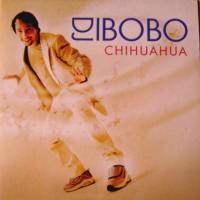 DJ Bobo - Chihuahua 2003 FLAC