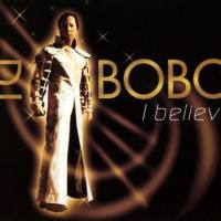 DJ Bobo - I Believe  2003 FLAC