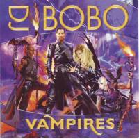 DJ Bobo - Vampires 2007 FLAC