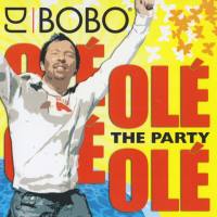 DJ Bobo - Ole Ole The Party 2008 FLAC