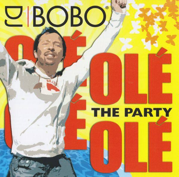 DJ Bobo - Ole Ole The Party 2008 FLAC