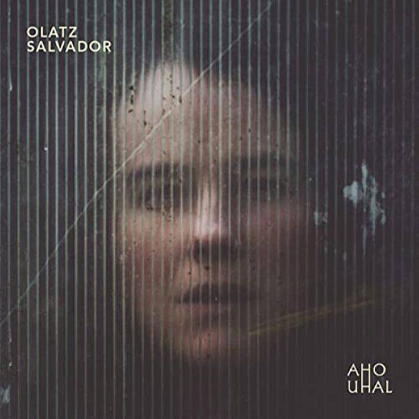 Olatz Salvador - Aho Uhal 2021 FLAC