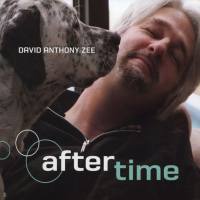 David Anthony Zee - Aftertime (2021) FLAC