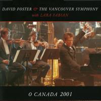David Foster - O Canada 2001 {Maxi-CD} (809274005021) 2001 FLAC