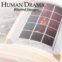 Human Drama - Blurred Images (2021) FLAC