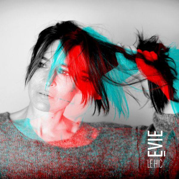 Evie - Le hic (2021)