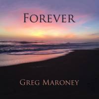 Greg Maroney - Forever (2020) FLAC
