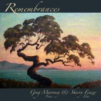 Greg Maroney - Remembrances (2018) FLAC