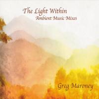 Greg Maroney - The Light Within (2016) FLAC
