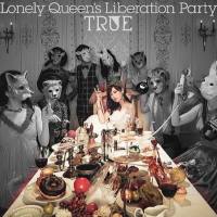 Miho Karasawa - Lonely Queen's Liberation Party／TRUE FLAC