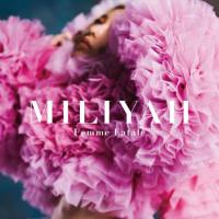 Miliyah Kato - Femme Fatale (2018) FLAC
