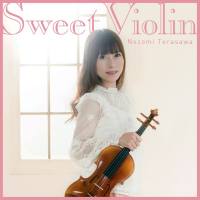 Nozomi Terasawa - Sweet Violin (2018) Hi-Res