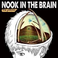 the pillows - NOOK IN THE BRAIN (2017) FLAC