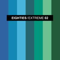 VA - Eighties Extreme 2 (The Best Disco Pop Mixes) [FLAC 2018]