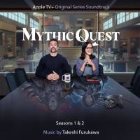 Takeshi Furukawa - Mythic Quest - Seasons 1 & 2 (Apple TV+ Original Series Soundtrack) (2021) [Hi-Res 24Bit]