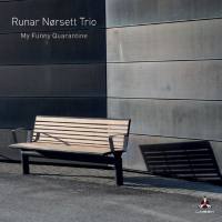 Runar N?rsett Trio - My Funny Quarantine (2021) [Hi-Res 24Bit]