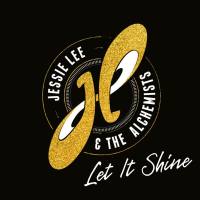 Jessie Lee & The Alchemists - Let It Shine (2021) [Hi-Res 24Bit]
