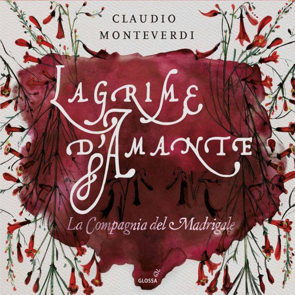 La Compagnia del Madrigale - Lagrime d'amante (2021) [Hi-Res 24Bit]