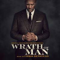 Chris Benstead - Wrath of Man (Original Motion Picture Soundtrack) 2021 Hi-Res