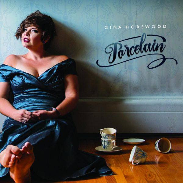Gina Horswood - Porcelain (2016) Flac