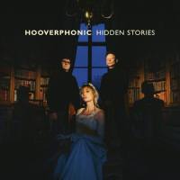 Hooverphonic - Hidden Stories 2021 FLAC