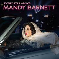 Mandy Barnett - Every Star Above 2021 FLAC