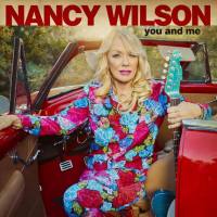 Nancy Wilson - You and Me 2021 Hi-Res