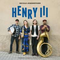 Nicole Joh?nntgen - Henry III (Live in Pforzheim 2018) (2021) FLAC