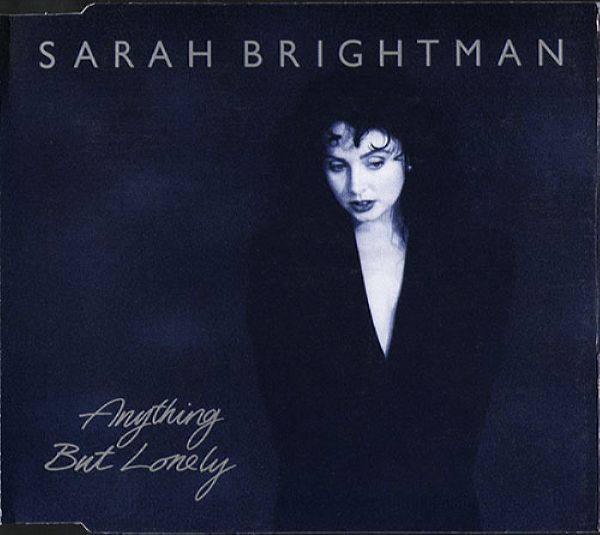 Sarah Brightman - Anything But Lonely (Polydor/The Really Usefull Group -  RURCD5) 1989 FLAC