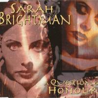 Sarah Brightman - A Question of Honour (EastWest - 0630-10829-2) 1995 FLAC