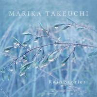 Marika Takeuchi - Rain Stories (2014) FLAC (16bit-44.1kHz)