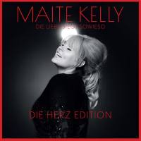 Maite Kelly - Die Liebe siegt sowieso (Die Herz Edition) (2019) FLAC