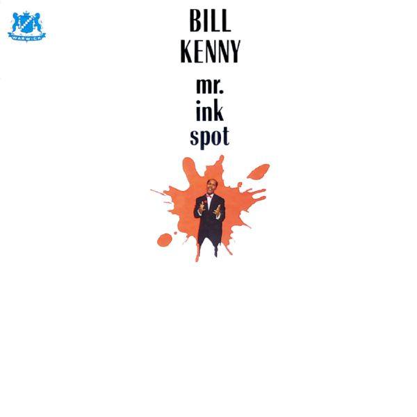 Bill Kenny - Mr. Ink Spot (2021) HD