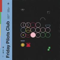 Friday Pilots Club - Friday Pilots Club (2021) HD