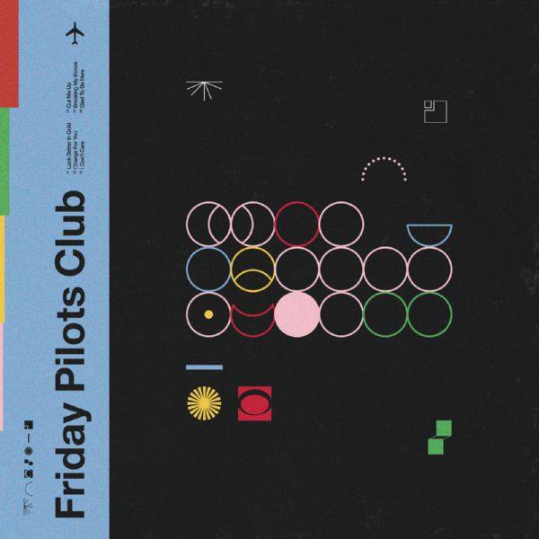 Friday Pilots Club - Friday Pilots Club (2021) HD