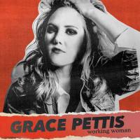 Grace Pettis - Working Woman (2021) FLAC