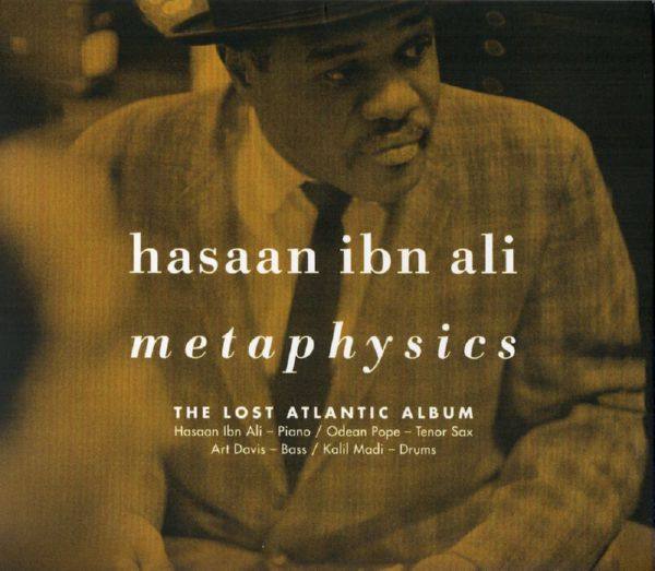 Hasaan Ibn Ali - Metaphysics - The Lost Atlantic Album [2021]
