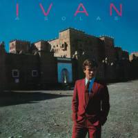 Iván - A Solas (Remasterizado 2021)  Hi-Res