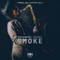 Masanori Oishi - Smoke (2018) FLAC
