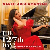 Nareh Arghamanyan - Brahms Intermezzi Op.117 and Tchaikovsky The Seasons Op.37a- The 127th Day (2021) Hi-Res