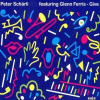 Peter Scharli - Give (2021) FLAC