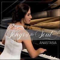 Anastasia - Songs of the Soul (2018) FLAC