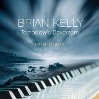 Brian Kelly - Tomorrow's Daydream (2018) FLAC
